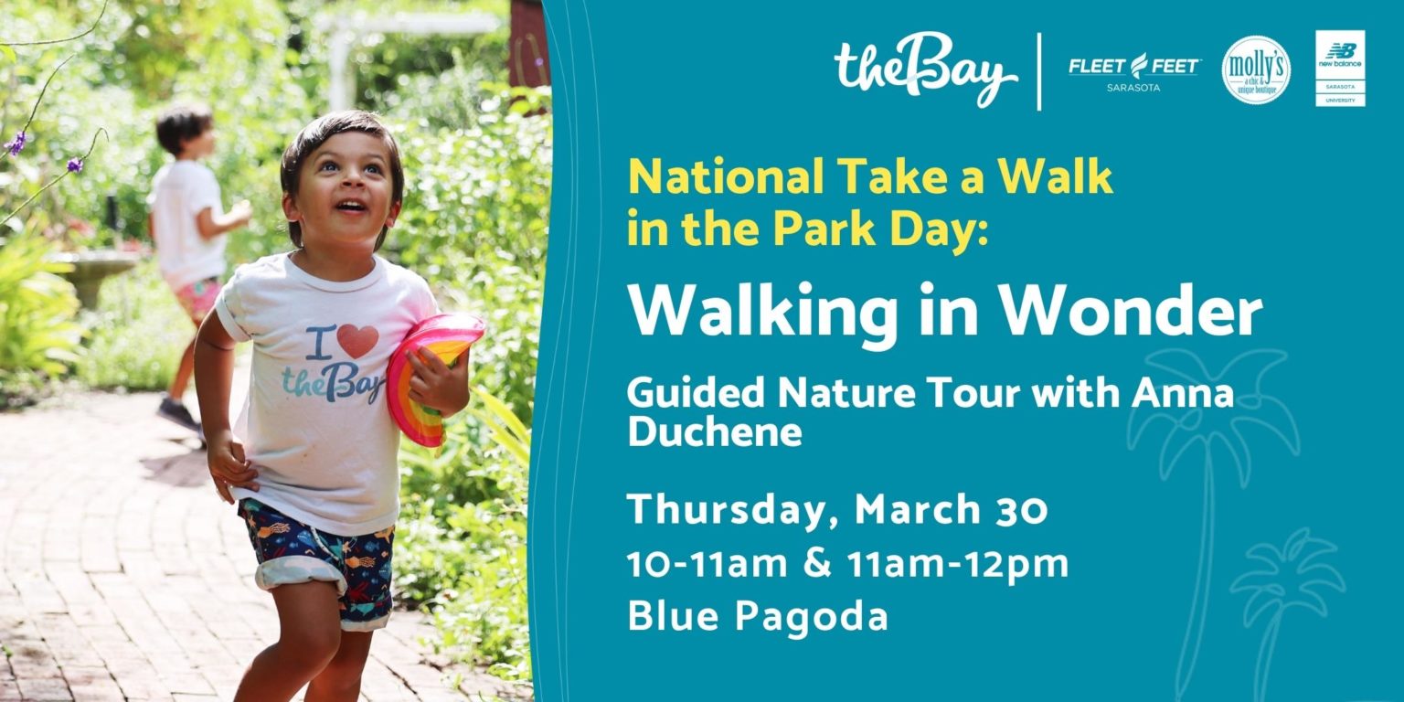 National Take a Walk in the Park Day Walking in Wonder Guided Nature
