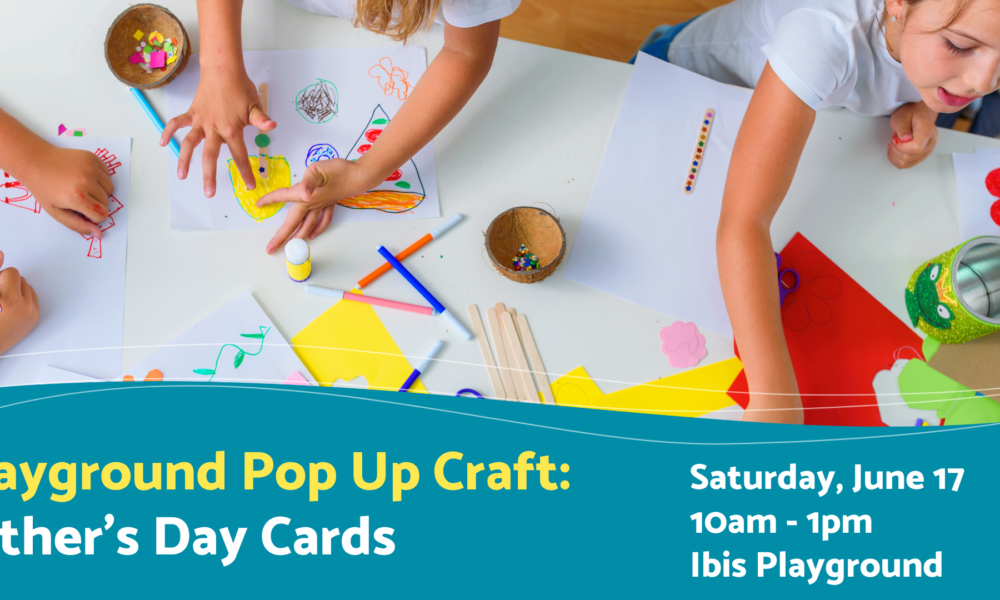 Playground Pop Up Craft: Father's Day Cards - The Bay Sarasota