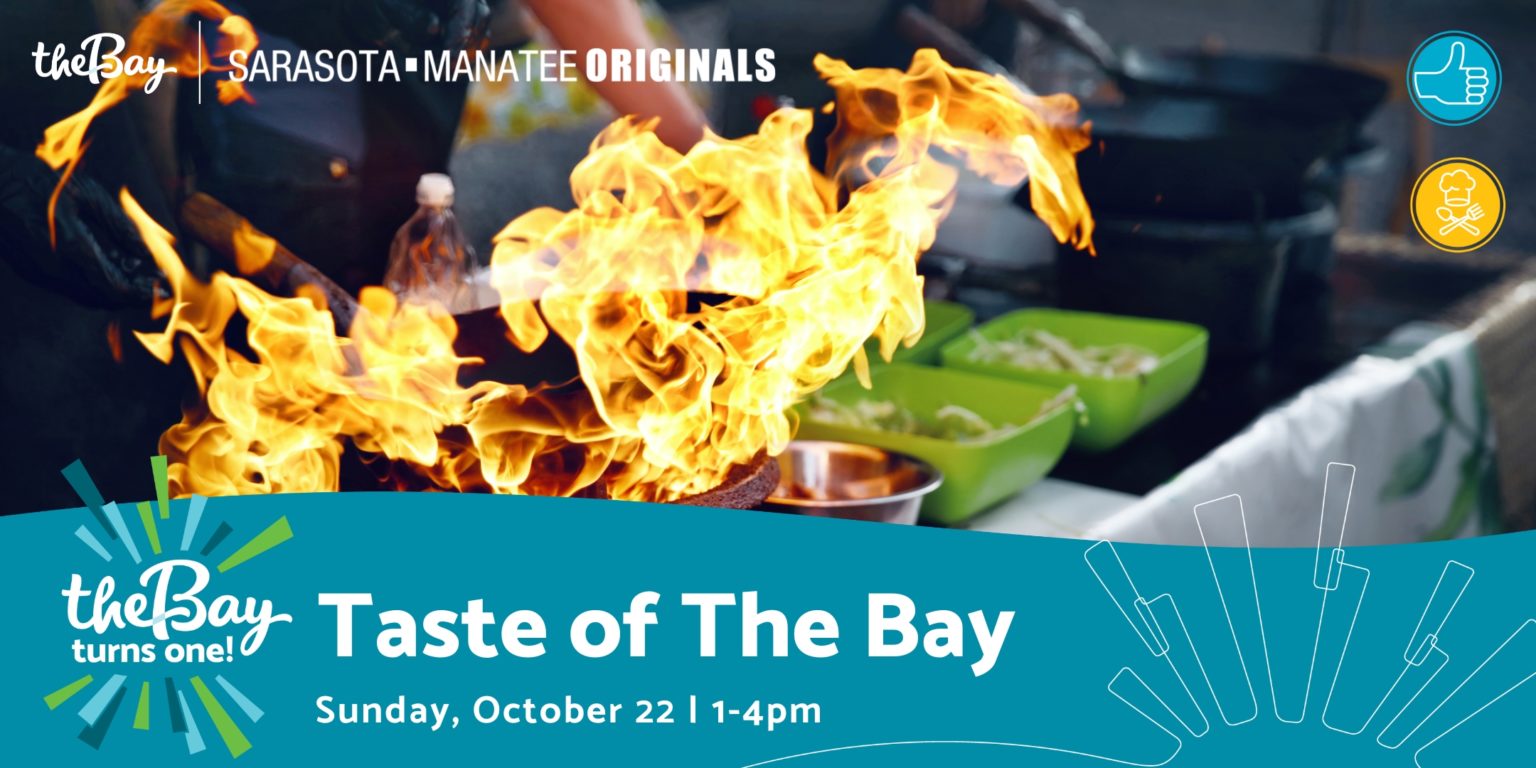 The Bay Turns One Taste of The Bay The Bay Sarasota